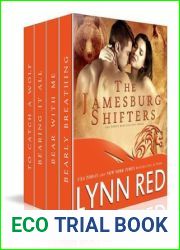 The Jamesburg Shifters: Volume 1 (The Jamesburg Shifters #1-4)