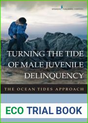 Turning the Tide of Male Juvenile Delinquency: The Ocean Tides Approach