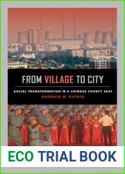 From Village to City: Social Transformation in a Chinese County Seat