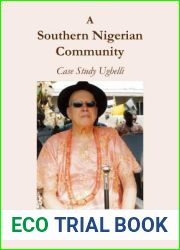 A Southern Nigerian Community: Case Study Ughelli