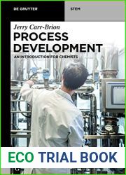 Process Development: An Introduction for Chemists (De Gruyter STEM)