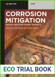 Corrosion Mitigation: Biomass and Other Natural Products