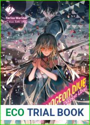DUNGEON DIVE: Aim for the Deepest Level Volume 2 (Light Novel)