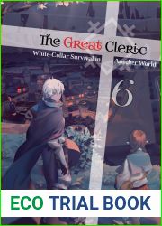 The Great Cleric (Light Novel): Volume 6