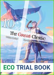 The Great Cleric (Light Novel): Volume 10