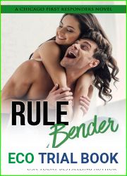 Rule Bender (Chicago First Responders, #4)