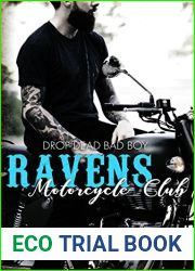 Ravens Motorcycle Club: Drop Dead Bad Boy