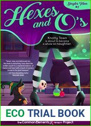 Hexes and O|s (Singles Town #1)