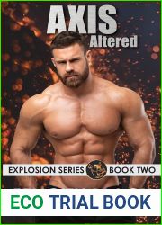 Axis Altered (Explosion Series Book 2)