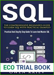 SQL: The Comprehensive Beginner|s Guide to Learn SQL with Practical Examples