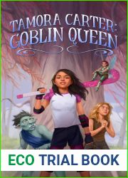 Tamora Carter: Goblin Queen