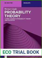 Probability Theory: A First Course in Probability Theory and Statistics (De Gruyter Textbook)