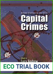 Crime Fiction in the City: Capital Crimes (International Crime Fictions)