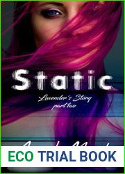 Static: Confessions of a Killer: Lavender|s Story, Part Two (Can be read as a Stand Alone)