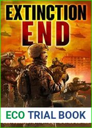 Extinction End (Extinction Cycle, #5)