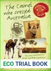 The Camel Who Crossed Australia