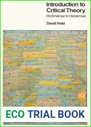 Introduction to Critical Theory: Horkheimer to Habermas