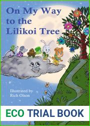 On My Way to the Lilikoi Tree