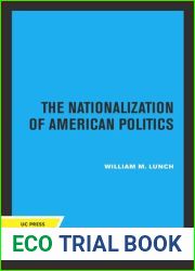 The Nationalization of American Politics