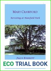 Mary Crawford: Revisiting at Mansfield Park