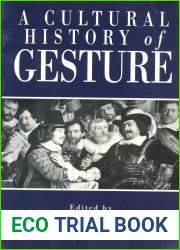 A Cultural History of Gesture