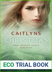 Caitlyn|s Christmas (Smoky Mountain Secrets #7)
