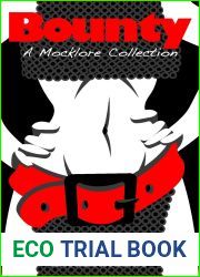 Bounty: A Mocklore Collection
