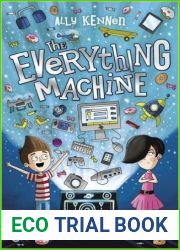 The Everything Machine