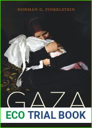 Gaza: An Inquest into Its Martyrdom