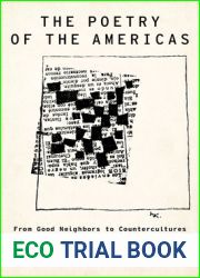 The Poetry of the Americas: From Good Neighbors to Countercultures (Modernist Literature and Culture)