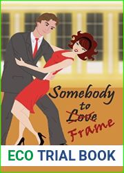 Somebody to Frame (Stolen Kisses Book 1)