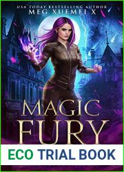 Magic Fury (Half-Blood Academy, #3)