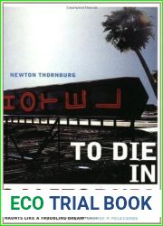 To Die In California