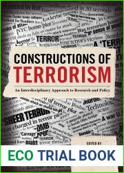 Constructions of Terrorism: An Interdisciplinary Approach to Research and Policy