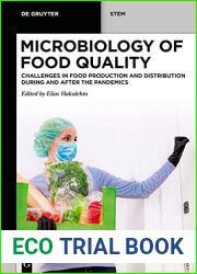 Microbiology of Food Quality: Challenges in Food Production and Distribution During and After the Pandemics (De Gruyter STEM)