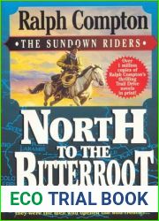 North to the Bitterroot (Sundown Riders, #1)