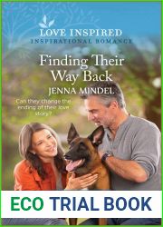 Finding Their Way Back: An Uplifting Inspirational Romance (K-9 Companions, 18)