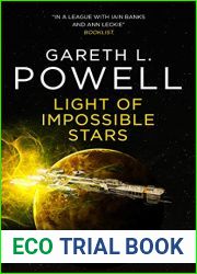 Light of Impossible Stars (Embers of War, #3)