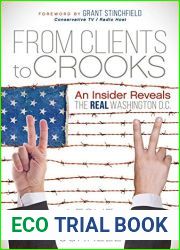 From Clients to Crooks: An Insider Reveals the Real Washington D.C.