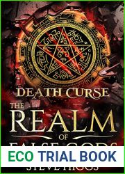 Death Curse: The Final Battle (The Realm of False Gods Book 11)