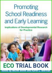 Promoting School Readiness and Early Learning: Implications of Developmental Research for Practice