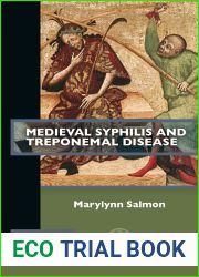 Medieval Syphilis and Treponemal Disease (Past Imperfect)