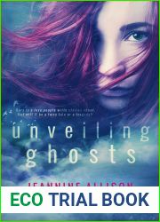 Unveiling Ghosts (Unveiling #3)