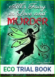 All|s Fairy in Love and Murder (Fairy Godmother #1)