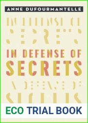 In Defense of Secrets
