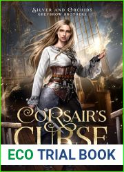 Corsair|s Curse (Silver and Orchids: Greybrow Brothers Book 1)