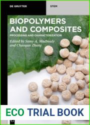 Biopolymers and Composites: Processing and Characterization (De Gruyter STEM)
