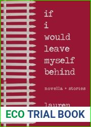 If I Would Leave Myself Behind: Stories by Lauren Becker (2014-06-17)