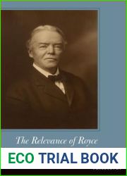 The Relevance of Royce (American Philosophy)