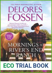 Mornings at River|s End Ranch (Last Ride, Texas #4)